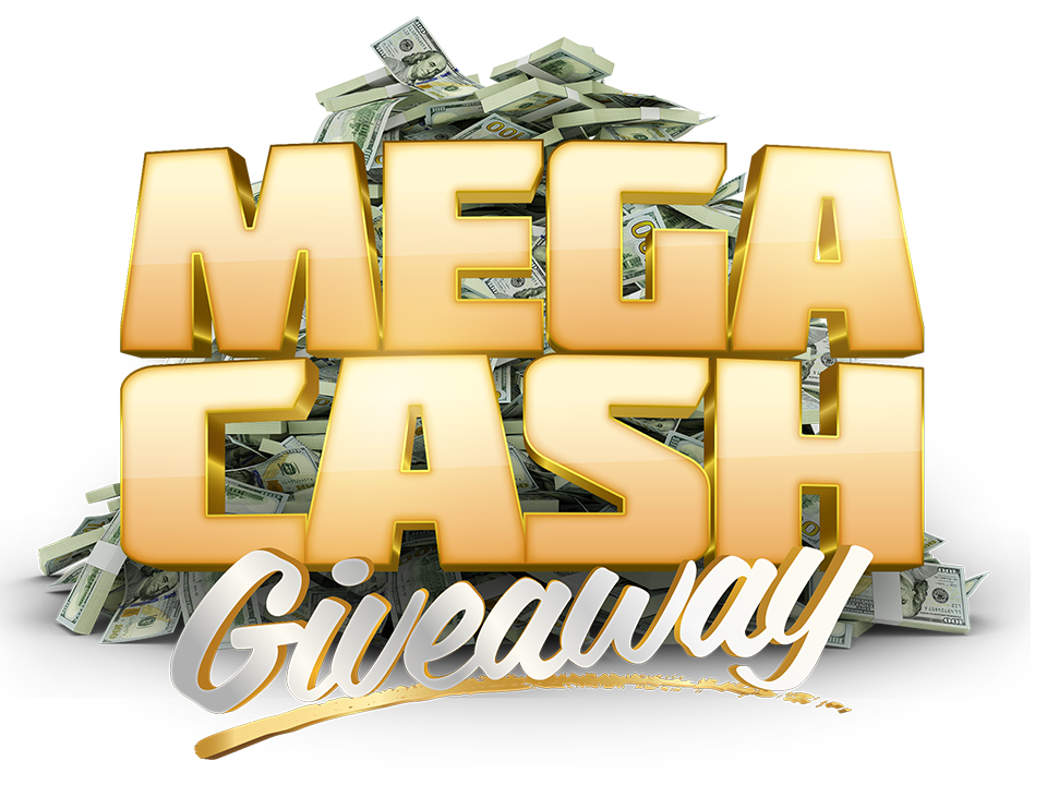 Mega Cash Giveaway