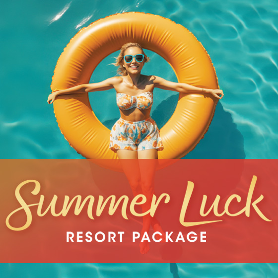 Summer Luck Resort Package