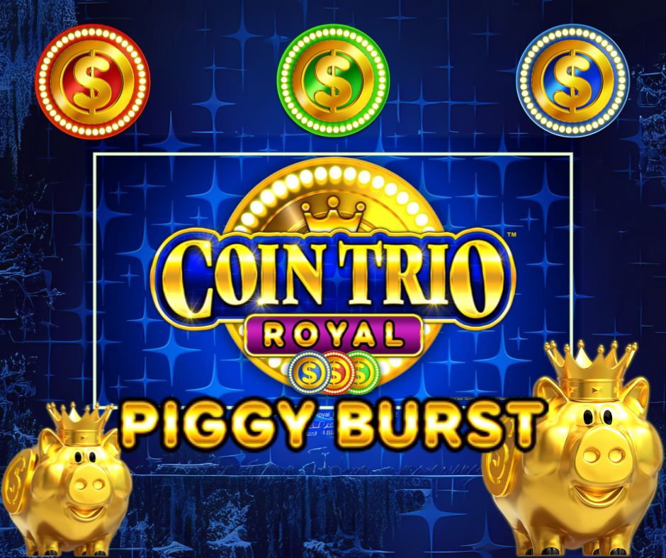 Coin Trio Piggy Burst