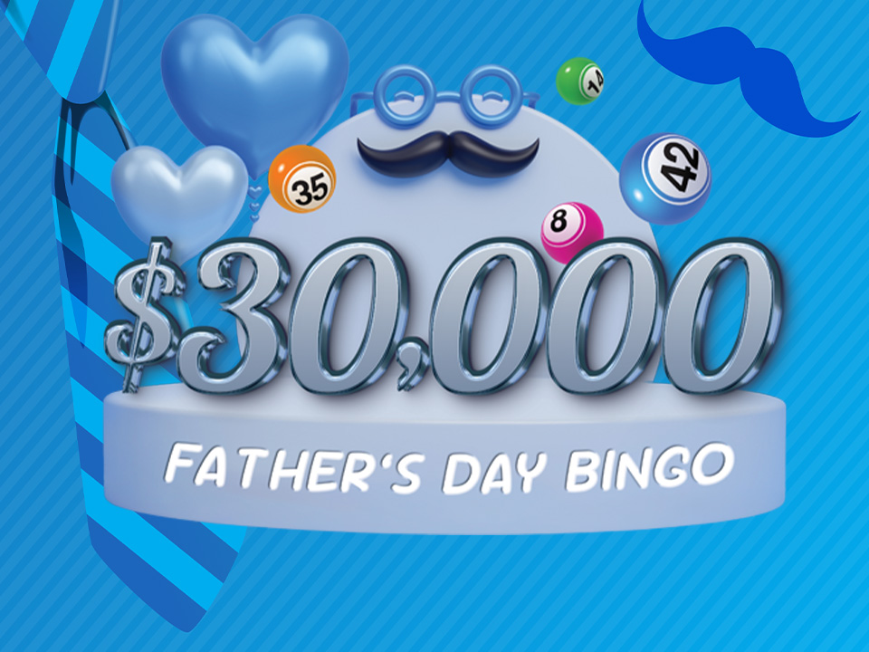$30,000 Father's Day Bingo